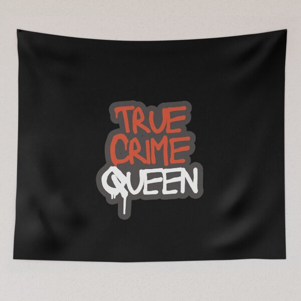 Item preview, True Crime Queen – Bold Murder Mystery Design designed and sold by ConfuseLab Shop.