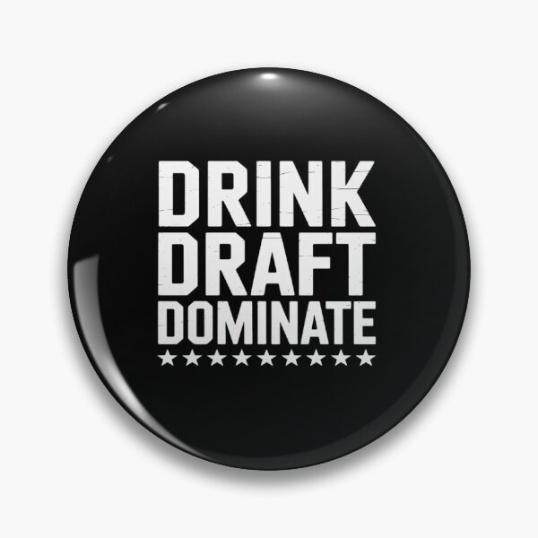 Item preview, Drink Draft Dominate with Stars Funny for Drinking Lovers designed and sold by tabdejinti.