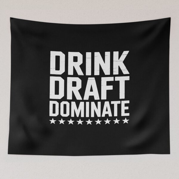 Item preview, Drink Draft Dominate with Stars Funny for Drinking Lovers designed and sold by tabdejinti.