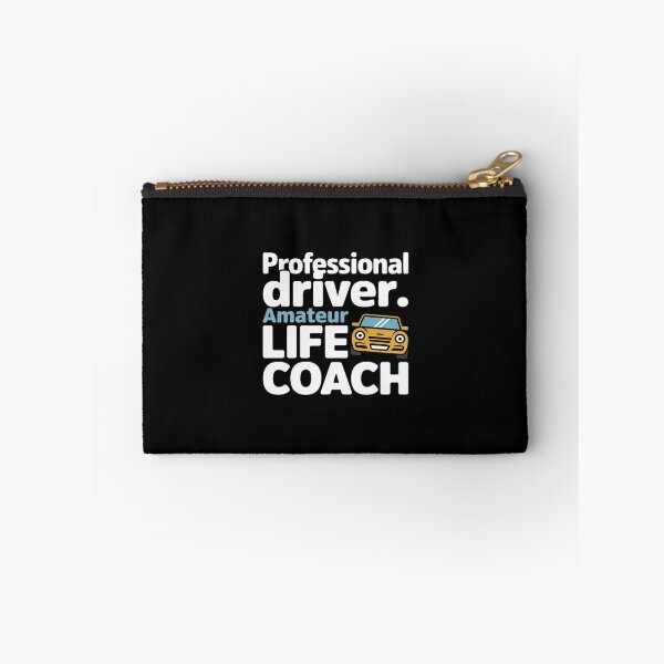 Item preview, Driver Life Coach designed and sold by ticlitule.