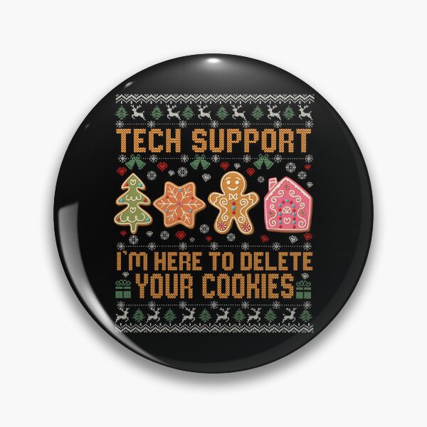 Artikelvorschau, Technischer Support Ich bin hier, um Ihre Cookies zu löschen entworfen und verkauft von BlightedArt.
