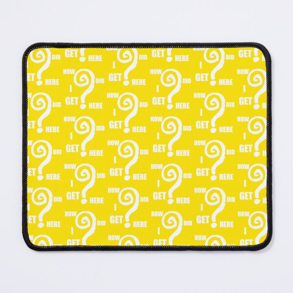 Item preview, Copy of How did I get here? Question mark yellow  designed and sold by RavenAMarie .