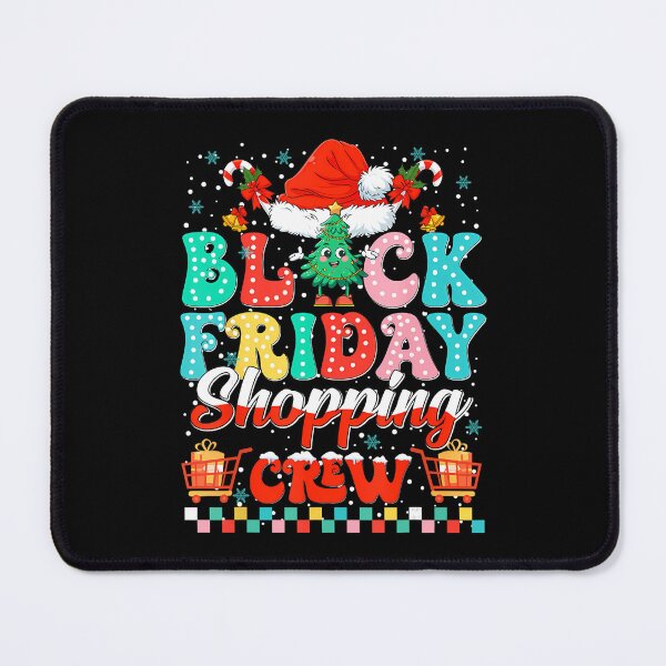 Item preview, Sale Christmas Holiday Happy Shopping 2025 Funny Black Friday designed and sold by Kraigsarina.