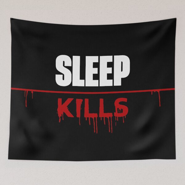 Item preview, Sleep Kills designed and sold by xo, Vespertilio.