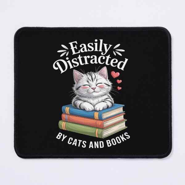 Item preview, Easily Distracted by Cats and Books - Cat & Book Lover designed and sold by August4Laughs25.