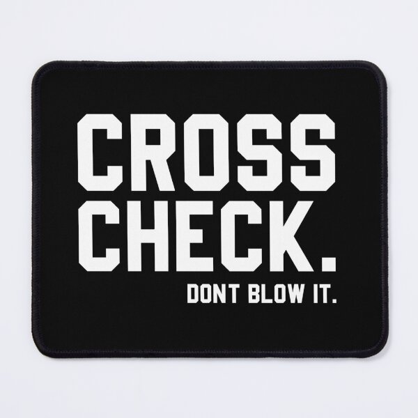 Item preview, Cross Check. Don't Blow It - Funny Flight Attendant Quote designed and sold by manueldila.