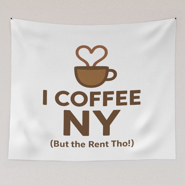 Item preview, I Coffee NY (But the Rent Tho!) – New York Holiday Coffee Vibes designed and sold by Globalcitytees.