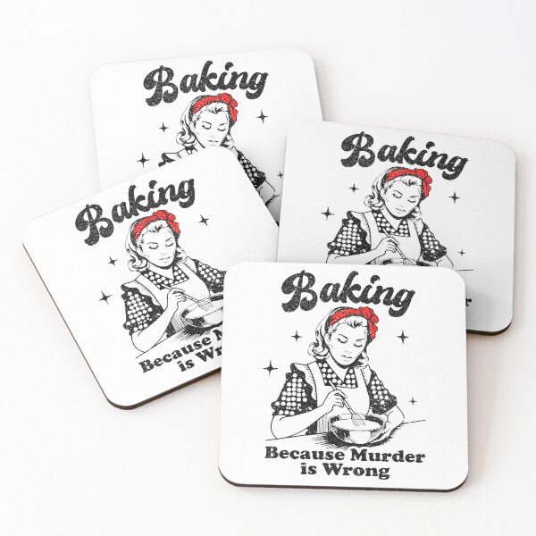 Item preview, Baking Because Murder is Wrong designed and sold by novelliamaera.