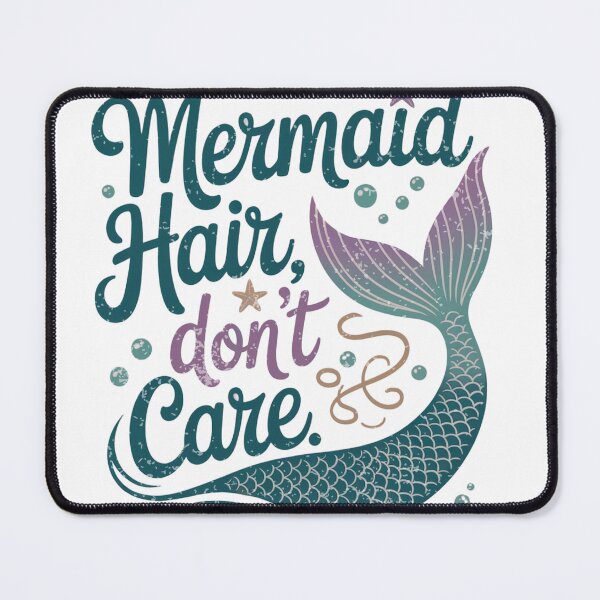 Item preview, Mermaid Hair Don't Care designed and sold by CoastalCraze.