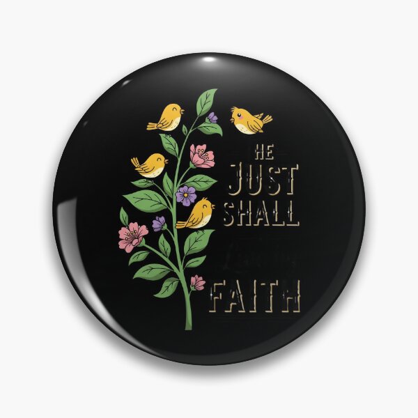 Item preview, The Just Shall Live by Faith — Floral Birds designed and sold by RobertSlaught.