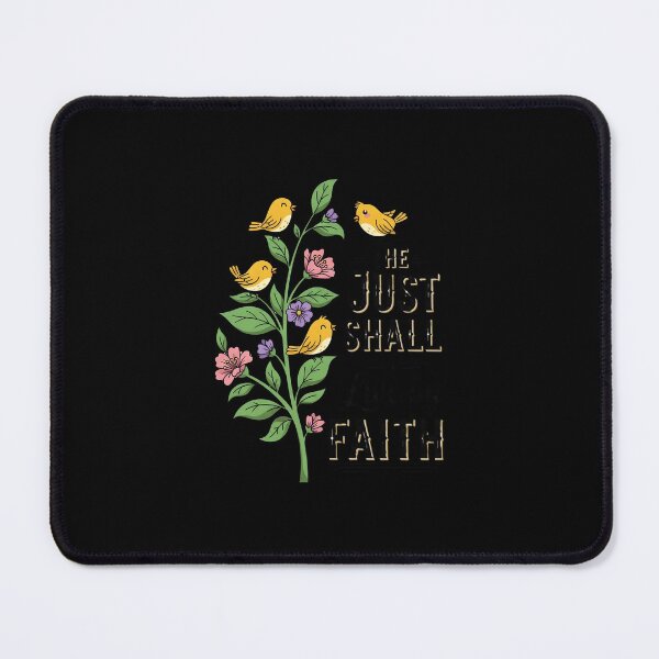 Item preview, The Just Shall Live by Faith — Floral Birds designed and sold by RobertSlaught.