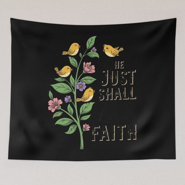 Item preview, The Just Shall Live by Faith — Floral Birds designed and sold by RobertSlaught.