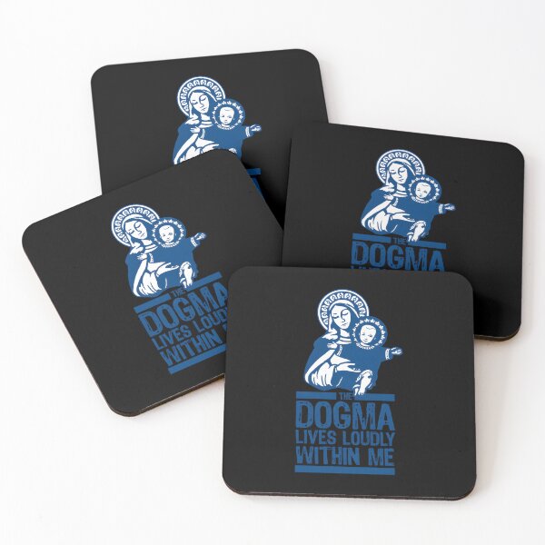 Item preview, The Dogma Lives Loudly Within You designed and sold by RobertSlaught.