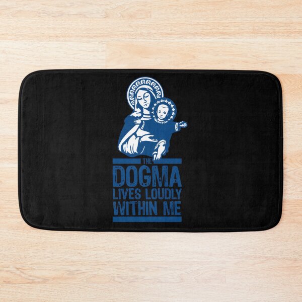 Item preview, The Dogma Lives Loudly Within You designed and sold by RobertSlaught.
