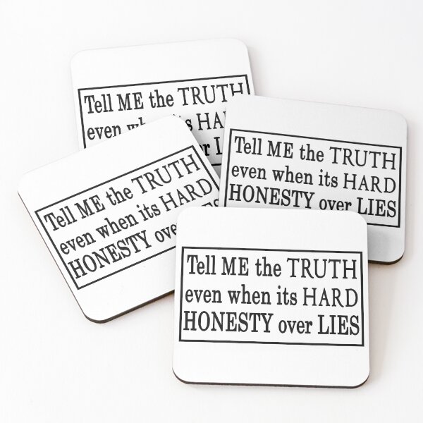 Item preview, tell me the truth even if it hurts designed and sold by OCD_JESSICA.