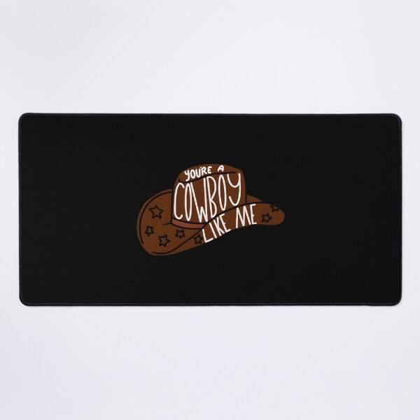 Item preview, Youre A Cowboy Like Me designed and sold by ButerDino.