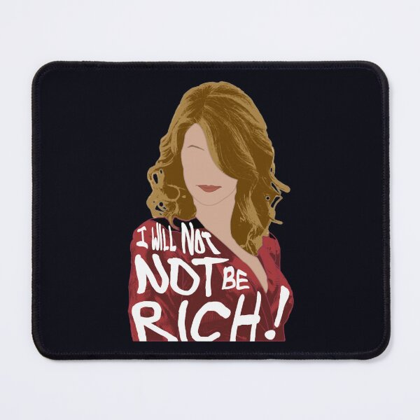 Item preview, Renata Klein_quot_I will not not be rich!_quot_ designed and sold by WillyApparel.