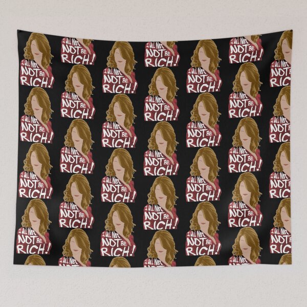 Item preview, Renata Klein_quot_I will not not be rich!_quot_ designed and sold by WillyApparel.