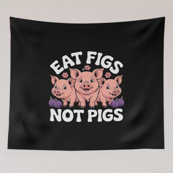 Item preview, Eat Figs Not Pigs Funny Vegan designed and sold by JulienAureo.
