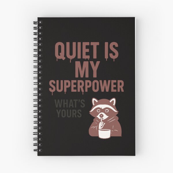Item preview, Quiet Is My Superpower – Minimalist Typography Quote with Raccoon Accent designed and sold by Tadeusz1.