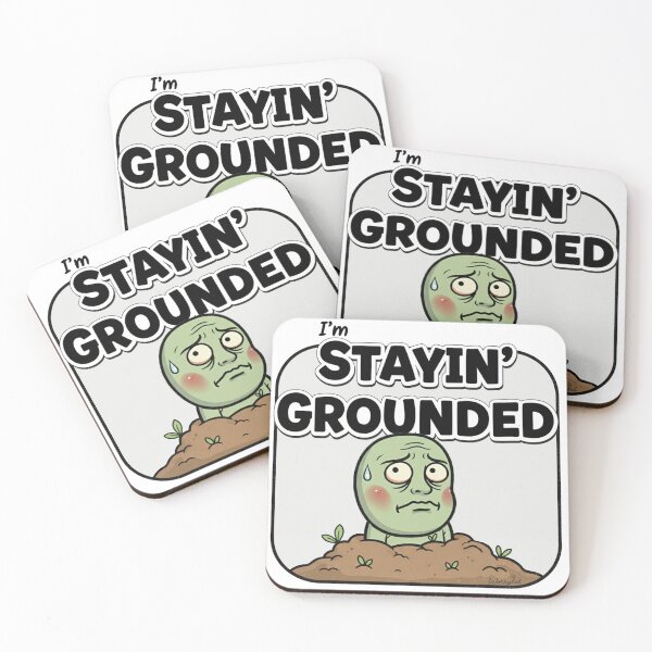 Item preview, im staying grounded designed and sold by WorryBob.