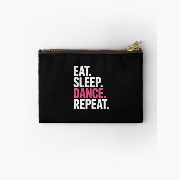 Item preview, Eat Sleep Dance Repeat designed and sold by JulienAureo.