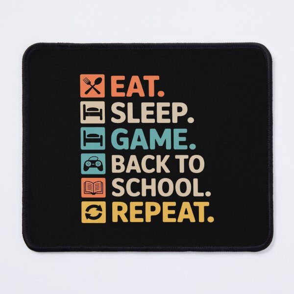 Item preview, Eat Sleep Game Back to School Repeat Funny Gamer Student designed and sold by JulienAureo.