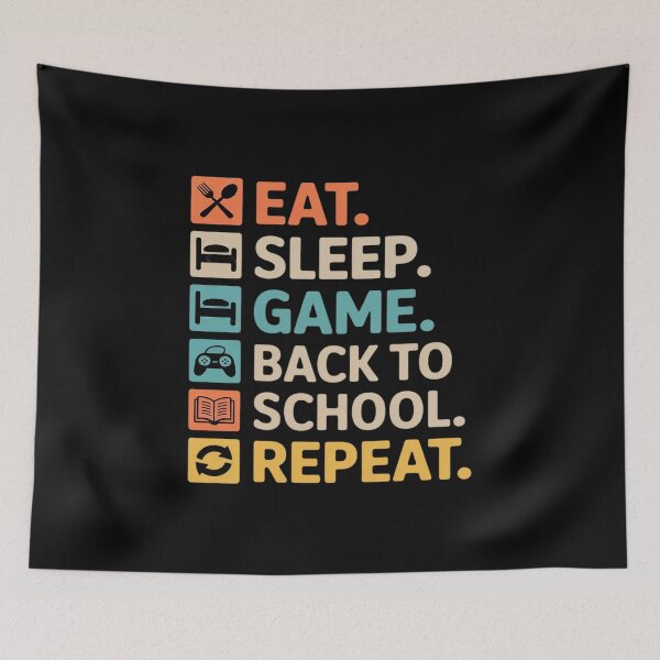 Item preview, Eat Sleep Game Back to School Repeat Funny Gamer Student designed and sold by JulienAureo.