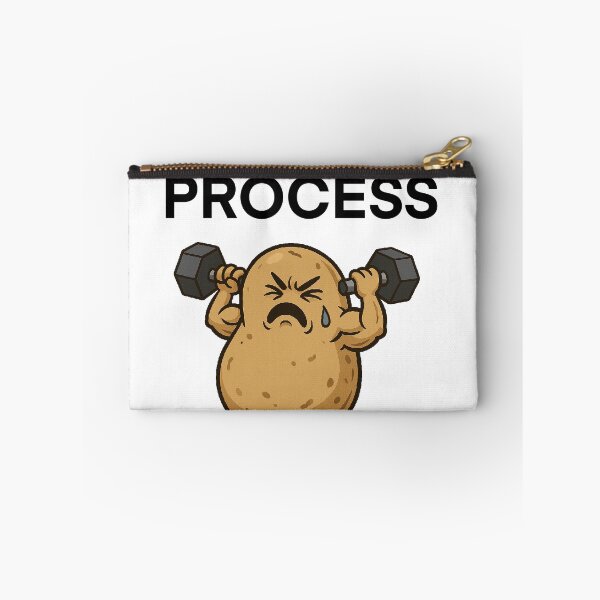Item preview, Trust the process , even when you look like a potato designed and sold by gah95.