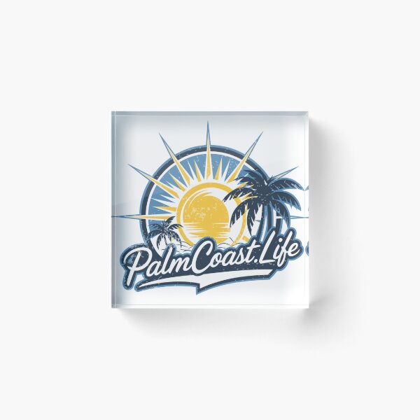 Item preview, Palm Coast Life designed and sold by CoastalCraze.