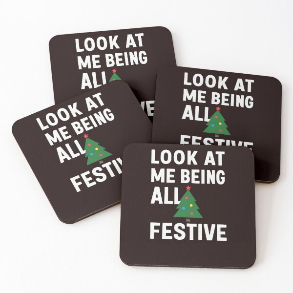 Item preview, Look At Me Being All Festive Funny Christmas Humor Quote designed and sold by Logiamerch.