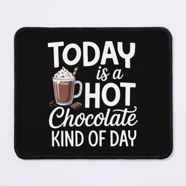 Item preview, Today Is A Hot Chocolate Kind Of Day Hot Cocoa Cozy designed and sold by ValerieRodrigue.