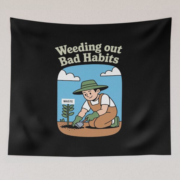 Item preview, Eco Friendly Weeding Out Bad Habits Garden Print designed and sold by BiellaSar.
