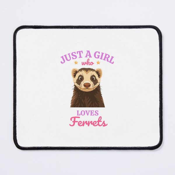 Item preview, Just a Girl Who Loves Ferrets – Cute Pet Lover Gift designed and sold by Pokah79.