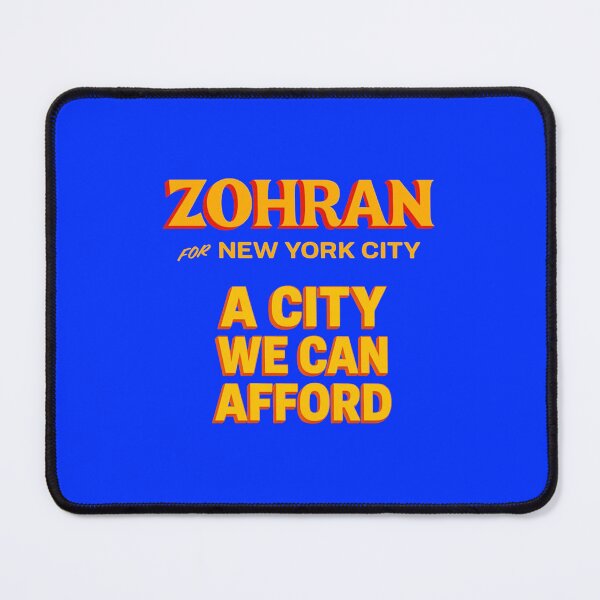 Item preview, Zohran for New york City A City We Can Afford Mayor Mamdani 2025 - NYC’s First Muslim Mayor - Vote Zohran Rank Zohran designed and sold by JaquelinDach.