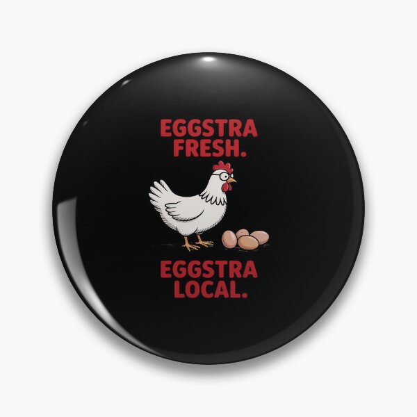 Item preview, Eggstra Fresh Local Funny Chicken designed and sold by Idarmotar.