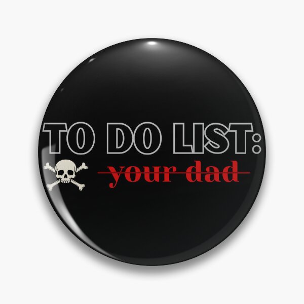 Artikelvorschau, To-Do-Liste: Lustiges T-Shirt mit Papa-Meme entworfen und verkauft von OldSkullDesigns.