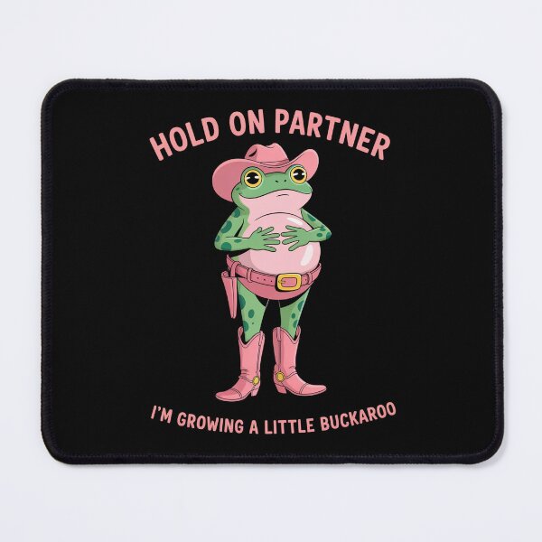Item preview, Hold On Partner I'M Growing A Little Buckaroo Frog Pregnancy designed and sold by Veroniadic.