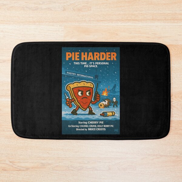 Item preview, Pie Hard II - Pie Harder designed and sold by WheelieGdArt.
