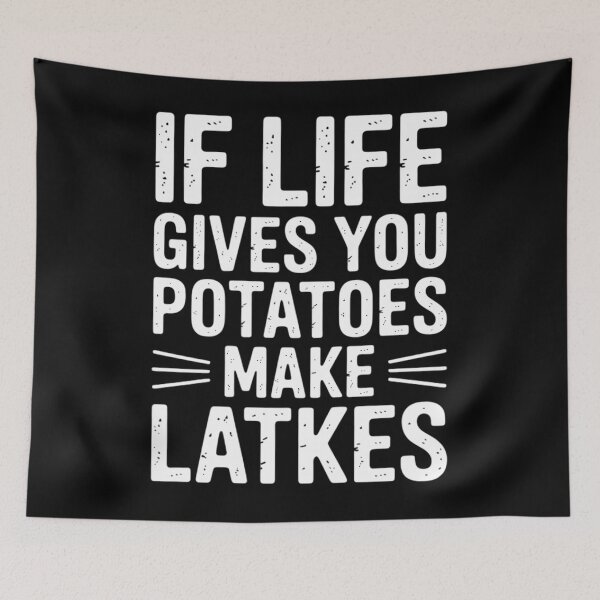 Item preview, Hanukkah Life Gives Potatoes Make Latkes Chanukah designed and sold by brynatshop.