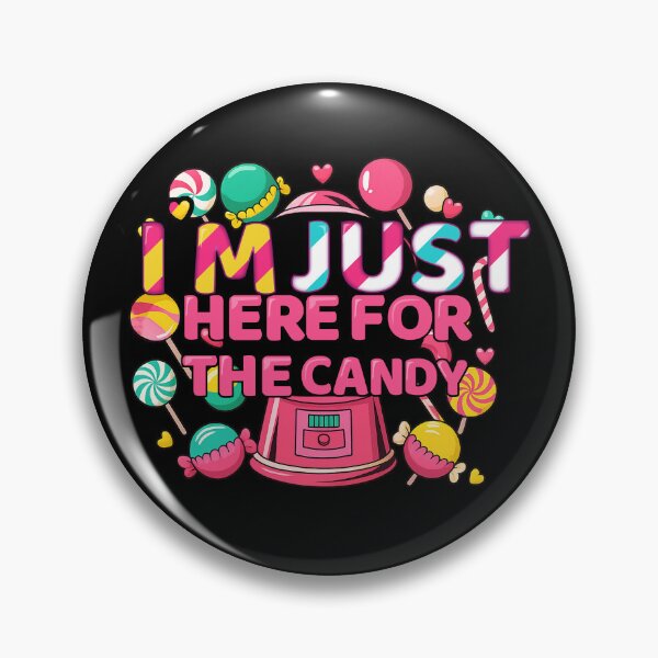 Item preview, I'm Just Here for the Candy" Candy Machine & Lollipops Design designed and sold by LarryMBrown.