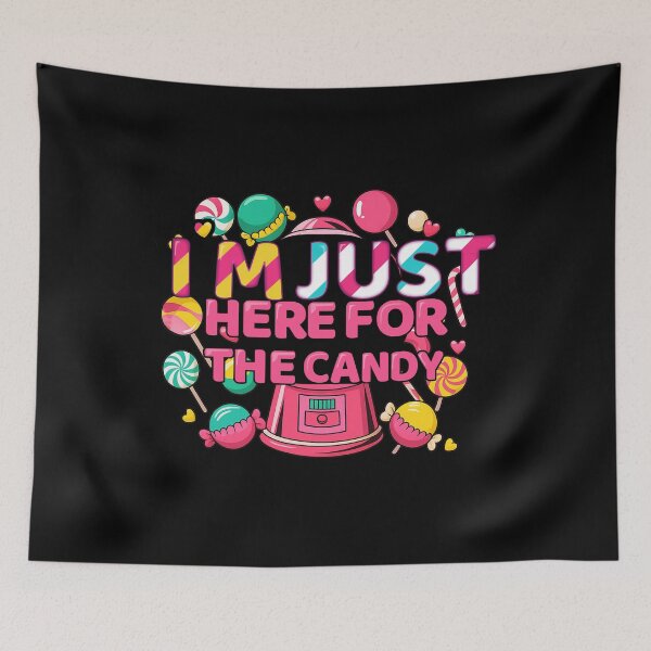Item preview, I'm Just Here for the Candy" Candy Machine & Lollipops Design designed and sold by LarryMBrown.