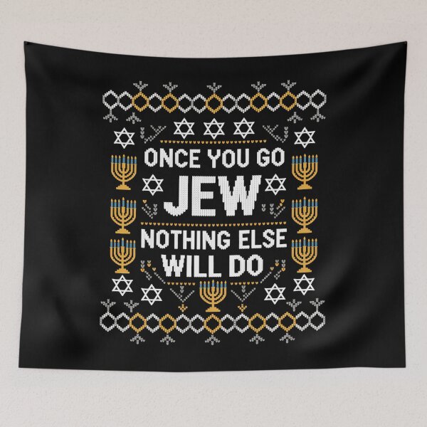 Item preview, Once You Go Jew Nothing Else Will Do Jewish Shabbat Hanukkah designed and sold by brynatshop.