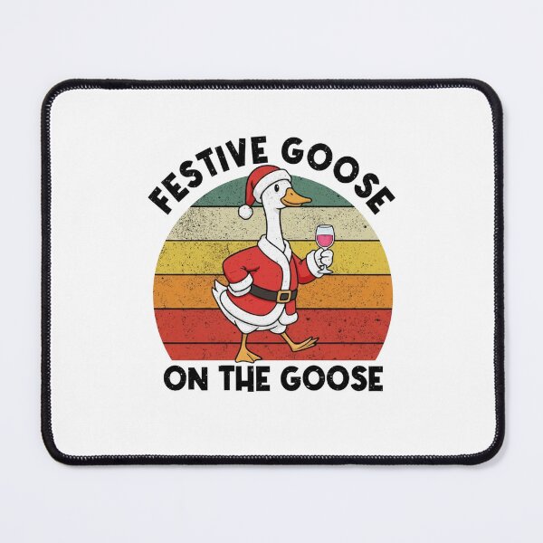 Item preview, Goose On Festive Funny The Silly Xmas Quote Goose Loose designed and sold by Rackaam777Art.