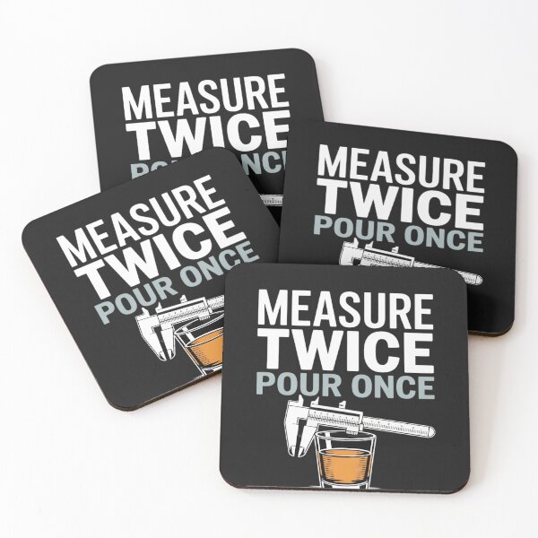 Item preview, Engineering University Measure Twice Pour Once Science designed and sold by LeeEvans222.