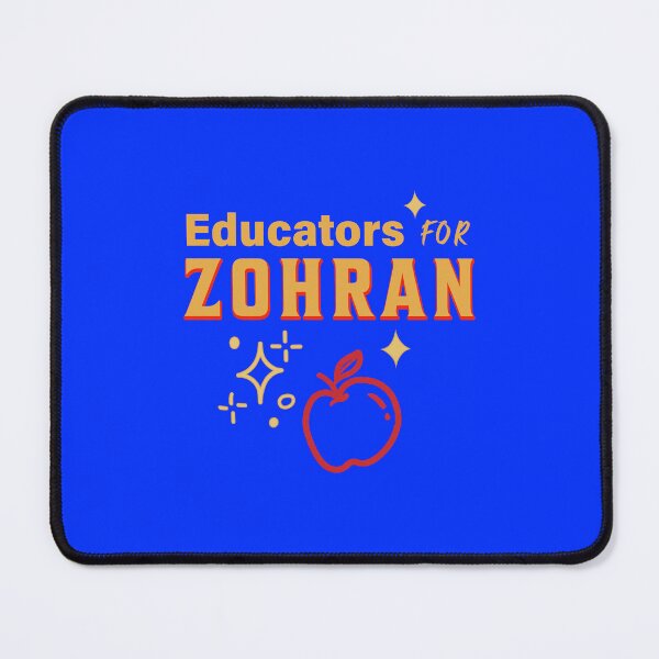 Item preview, Educators for Zohran- Zhoran New York City Mayor designed and sold by JaquelinDach.