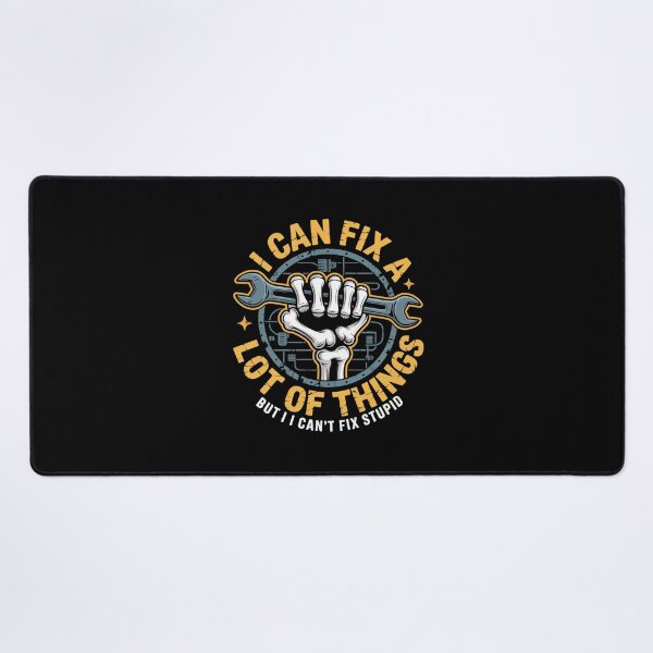 Item preview, I Can Fix A Lot Of Things But I Can'T Fix Stupid Fathers Day designed and sold by Chadswood.