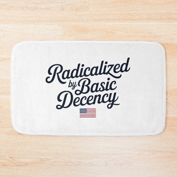 Item preview, Radicalized by Basic Decency Shirt – Simple Political Statement Tee designed and sold by VividOrganica.