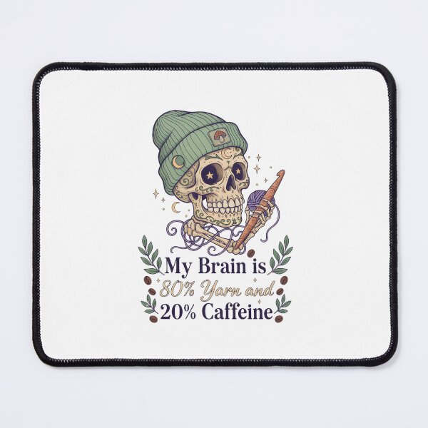 Item preview, My Brain is 80% Yarn and 20% Caffeine designed and sold by yusufdehbi.
