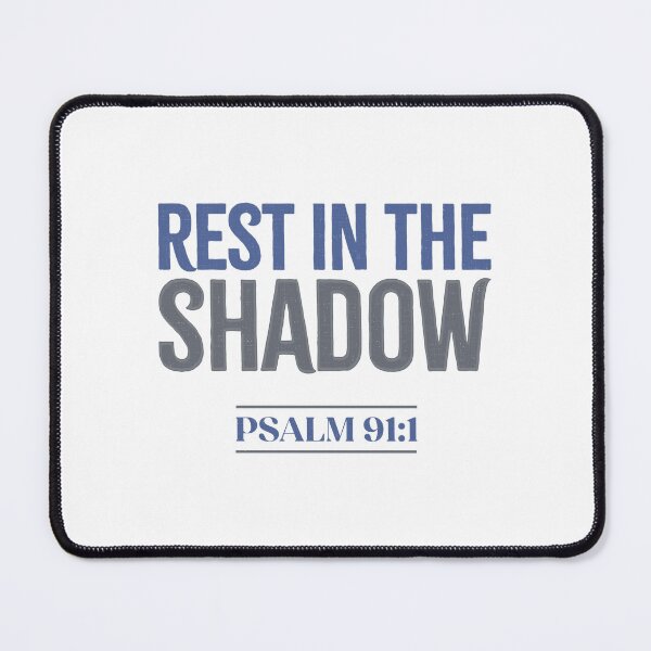 Item preview, Rest in the shadow - Psalm 91:1 designed and sold by LambsPath.